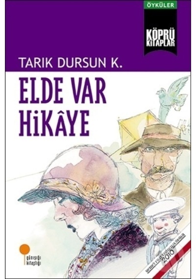 Günışığı Yayınları Elde Var Hikaye
