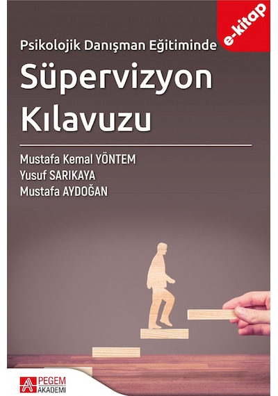 Psikolojik Danışman Eğitiminde Süpervizyon Kılavuzu E-kitap