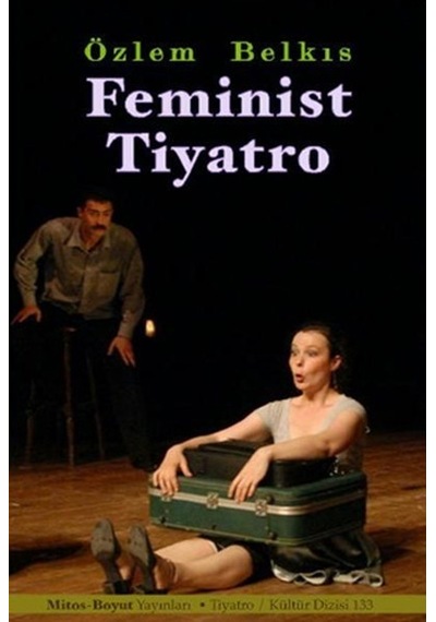 Feminist Tiyatro - Özlem Belkıs - Mitos Boyut Yayınları