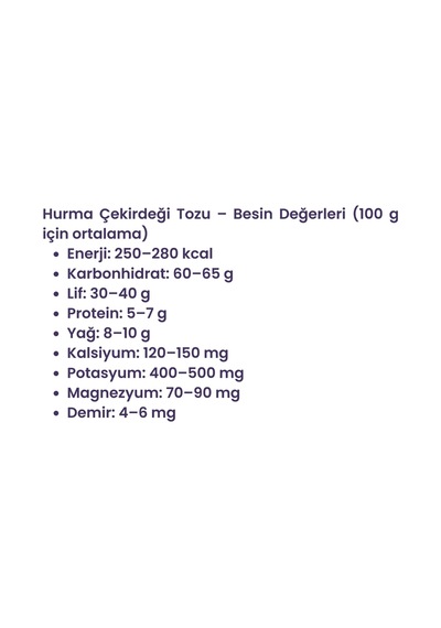 Hurma Çekirdeği Tozu 150 G Cam Kavanoz - Doğal , Katkısız , Koruyucusuz , Premium