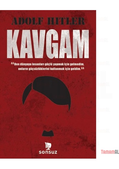 Adolf Hitler / Kavgam Tam Metin / 540 Sayfa / Sonsuzkitap