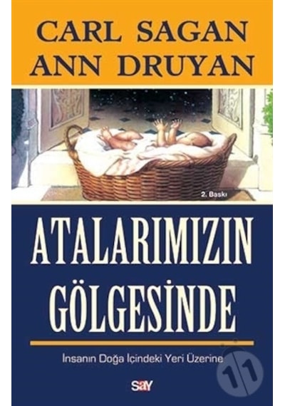 Atalarımızın Gölgesinde - Carl Sagan -  Ann Druyan - Say Yayınları