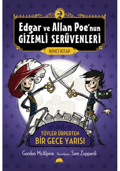 Edgar ve Allan Poe'nun Gizemli Serüvenleri - 2 - Gordon McAlpineKitap