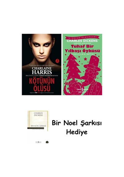 Kötünün Ölüsü + Tuhaf Bir Yılbaşı Öyküsü + Bir Noel Şarkısı