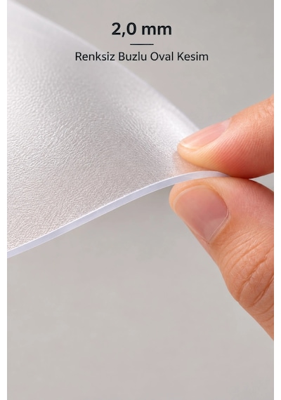 İzen 2,0 Mm Renksiz Buzlu Oval Pvc Masa Örtüsü Düz Kenarlı Yarım Daireli 80 X 130 Cm Şeffaf