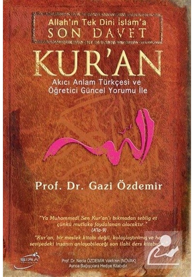 Son Davet Kur'an Prof. Dr. Gazi Özdemir