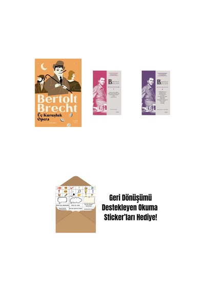 Üç Kuruşluk Opera + Bertolt Brecht - Bütün Oyunları 5 + Bertolt Brecht - Bütün Oyunları 3 Ciltli + Okuma Sticker'ları