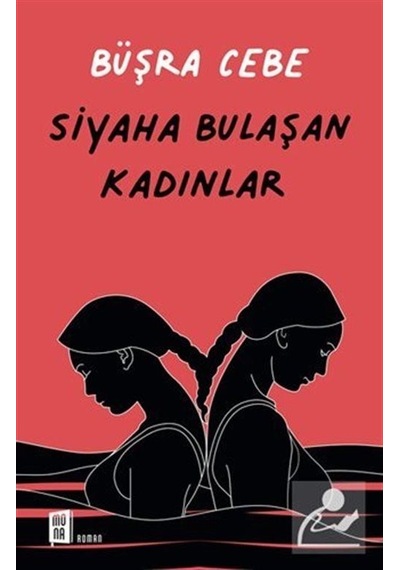 Mercankitap Siyaha Bulaşan Kadınlar / Büşra Cebe