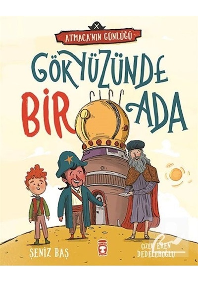 Gökyüzünde Bir Ada / Atmaca'nın Günlüğü / Şeniz Baş