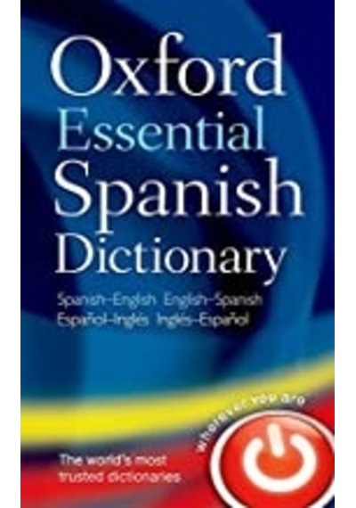 Oxford Essential Spanish Dictionary - Oxford Dictionaries - OUP