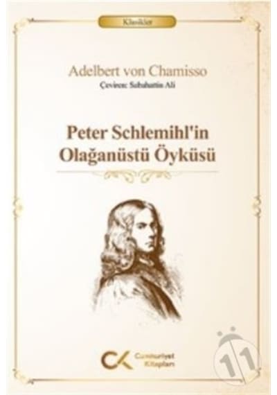 Peter Schlemihlin Olağanüstü Öyküsü - Adelbert Von Chamisso - Cumhuriyet Kitapları