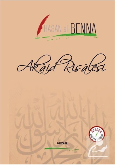 Akaid Risalesi (İki Dil Bir Kitap - Arapça-Türkçe) / Hasan el-... 9789754738285