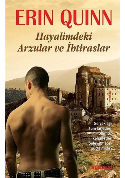 Hayalimdeki Arzular ve İhtiraslar / Erin Quinn