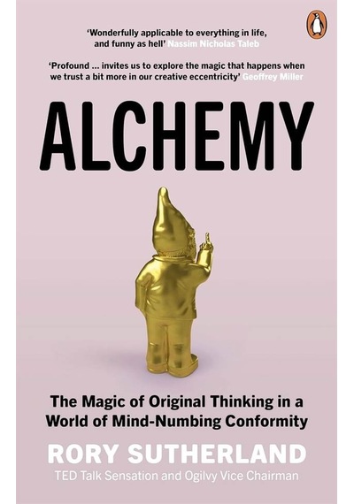 Alchemy - Rory Sutherland - Ebury Publishing