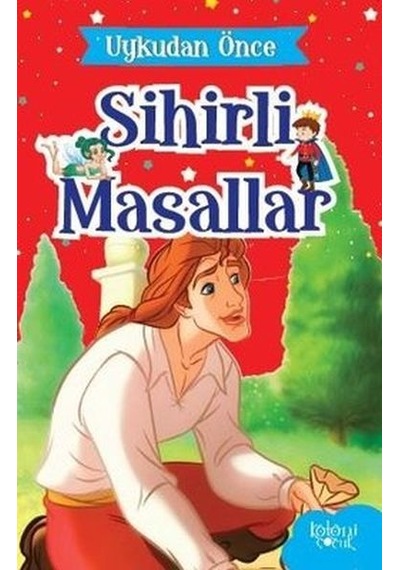 Uykudan Önce Sihirli Masallar Sihirli Tohumlar