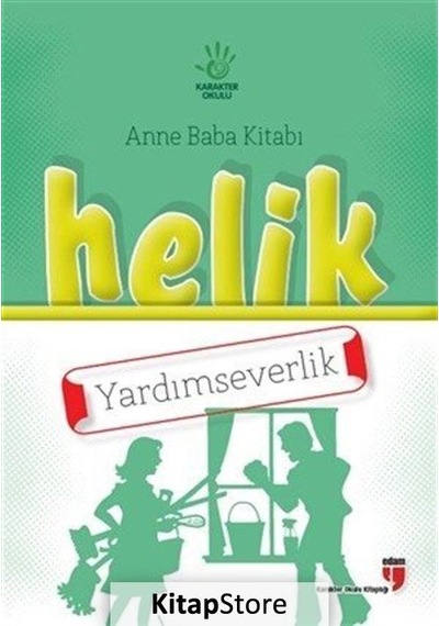 Kitapstore-Helik - Yardımseverlik / Anne Baba Kitabı / Kolektif