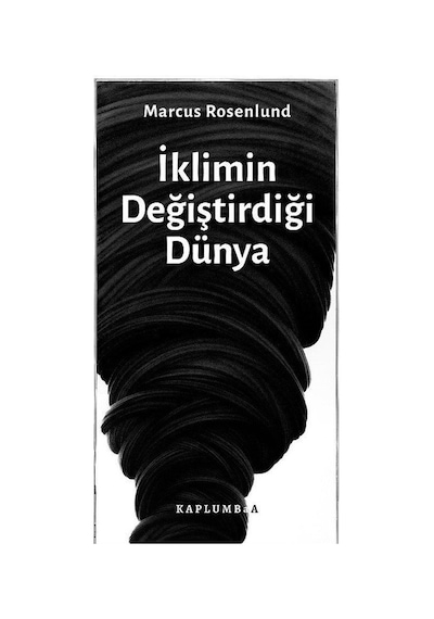 İklimin Değiştirdiği Dünya / Marcus Rosenlund