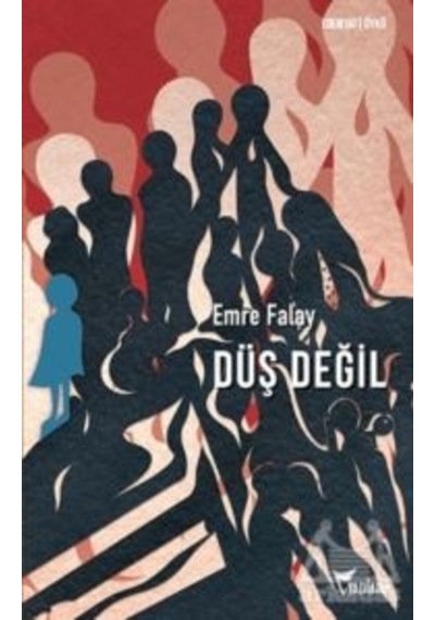Düş Değil