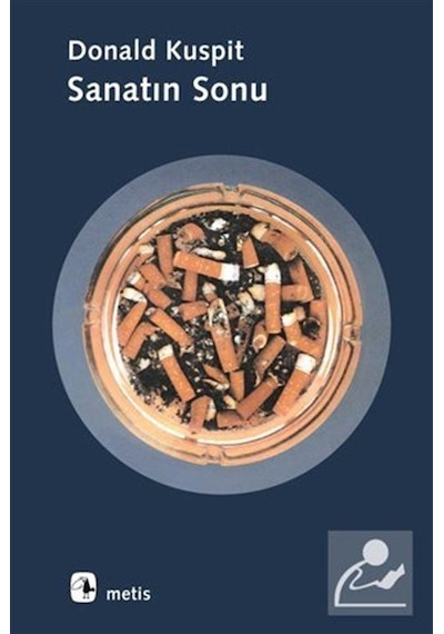 Sanatın Sonu- Metis Yayınları