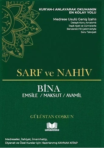 Medrese Usulü Geniş İzahlı Sarf Ve Nahiv 2 - Bina, Emsile, Mak...
