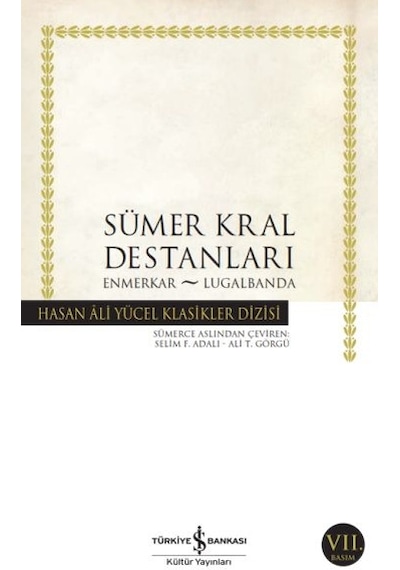 Sümer Kral Destanları - Hasan Ali Yücel Klasikleri - Sptl-817658