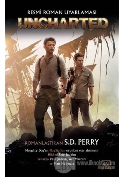 Uncharted: Resmi Roman Uyarlaması - S. D. Perry - İthaki Yayınları