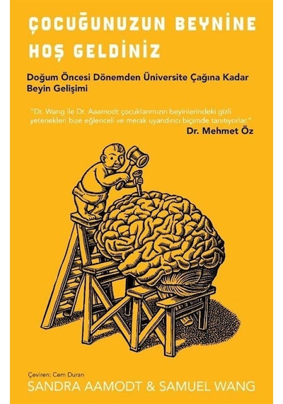 Çocuğunuzun Beynine Hoş Geldiniz / Sandra Aamodt