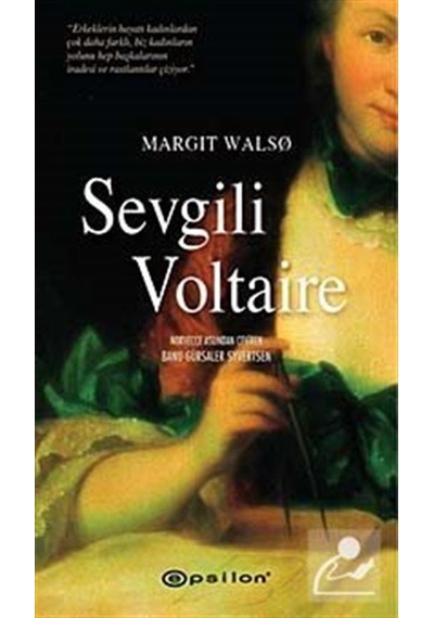 Sevgili Voltaire - Margit Walso - Epsilon Yayınevi