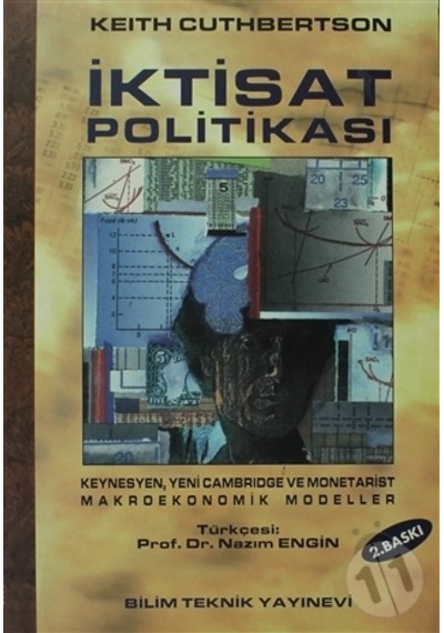 İktisat Politikası  - Keith Cuthbertson  - Bilim Teknik Yayınevi