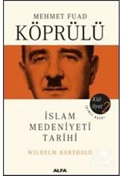 Mehmet Fuad Köprülü Külliyatı 2 / Ord. Prof. Dr. Mehmed Fuad K .