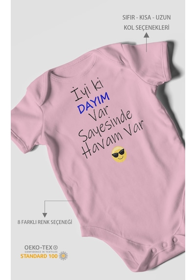 İyi Ki Dayım Var Sayesinde Havam Var Baskılı Bebek Zıbını Çıtçıtlı Body %100 Pamuk Kısa Kol Koyu Pembe