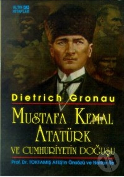 Mustafa Kemal Atatürk Ve Cumhuriyetin Doğuşu 2.El