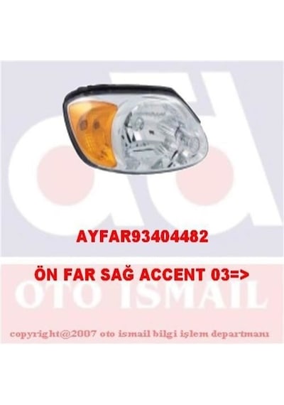 FAR SAĞ + SİNYAL ACCENT ADMIRE 03-04  SARI