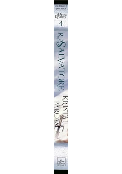 Drizzt Efsanesi 4 - Kristal Parçası