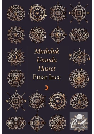 Mutluluk Umuda Hasret - Pınar İnce - Cinius