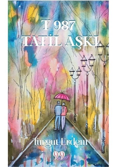 T-987 Tatil Aşkı / Turgut Erdem