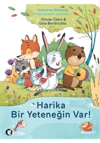 Harika Bir Yeteneğin Var / Gaia Bordicchia