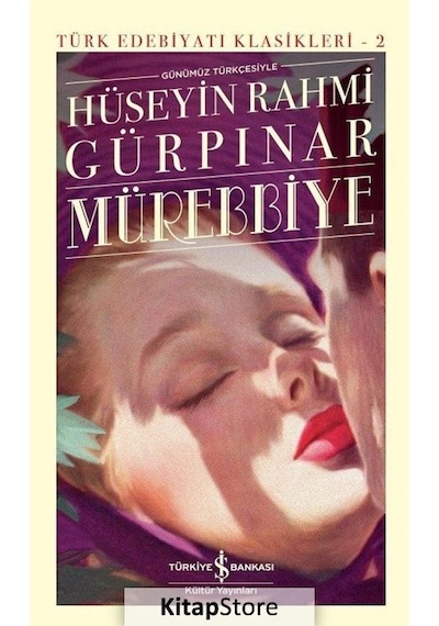 Kitapstore Mürebbiye Ciltli / Hüseyin Rahmi Gürpınar