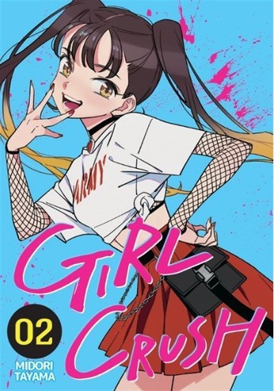 Girl Crush Cilt 2 / Midori Tayama