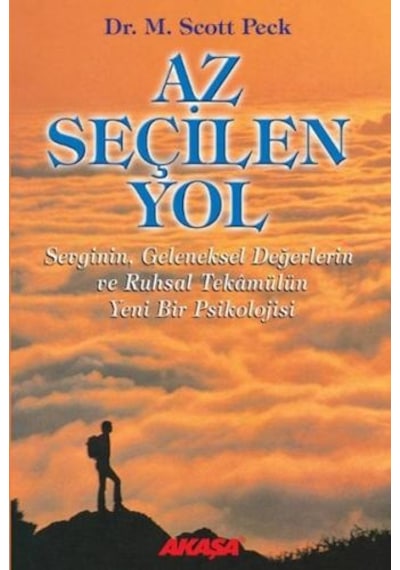 Az Seçilen Yol - Dr. M. Scott Peck - Akaşa Yayın
