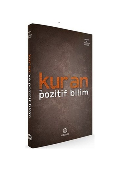 Kuran ve Pozitif Bilim- Kuramer