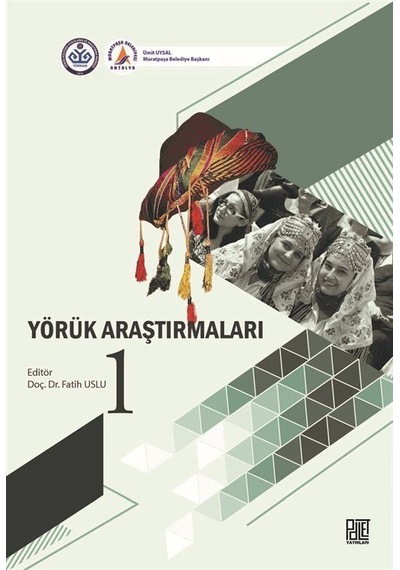 Yörük Araştırmaları - 1- Palet Yayınları