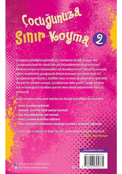 Çocuğunuza Sınır Koyma 2 - Robert J. Mackenzie - Yakamoz Yayınları