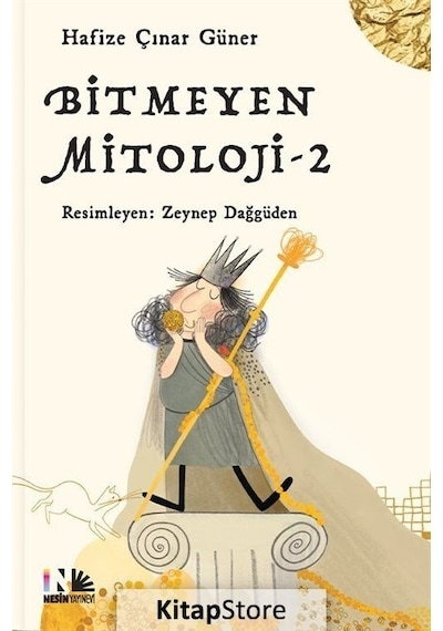 Bitmeyen Mitoloji - 2 - Hafize Çınar Güner - Nesin Yayınevi