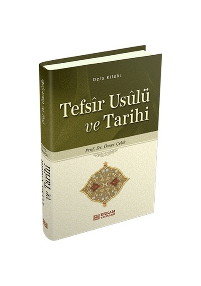 Tefsir Usülü Ve Tarihi