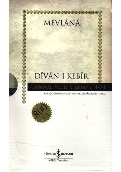 Divan-ı Kebir (8 Cilt) - Hasan Ali Yücel Klasikleri - Mevlana Celaleddin-i Rumi - İş Bankası Kültür Yayınları