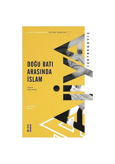 Doğu Batı Arasında  Islam