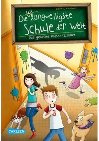 Das Geheime Klassenzimmer (Die Unlangweiligste Schule Der Welt 2) 9783551653925