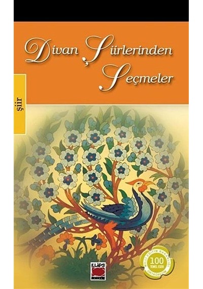 Diva Şiirlerinden Seçmeler - Bilge Ekinci - Elips Kitapları