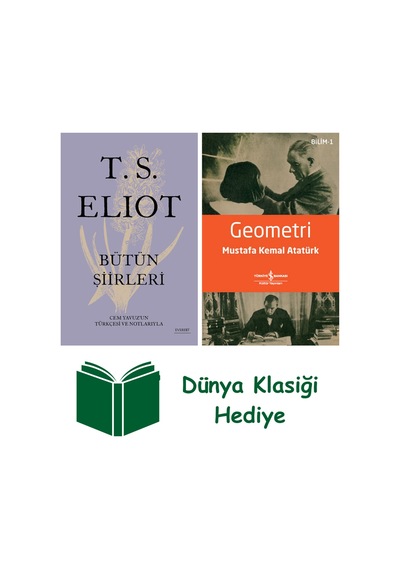 T. S. Eliot - Bütün Şiirleri Ciltli + Geometri + Dünya Klasiği Hediye